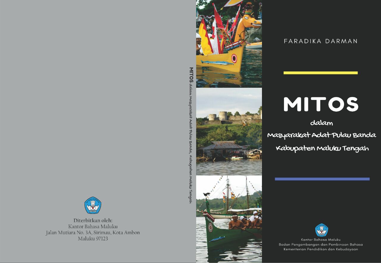 Mitos dalam Masyarakat Adat Pulau Banda Kabupaten Maluku Tengah