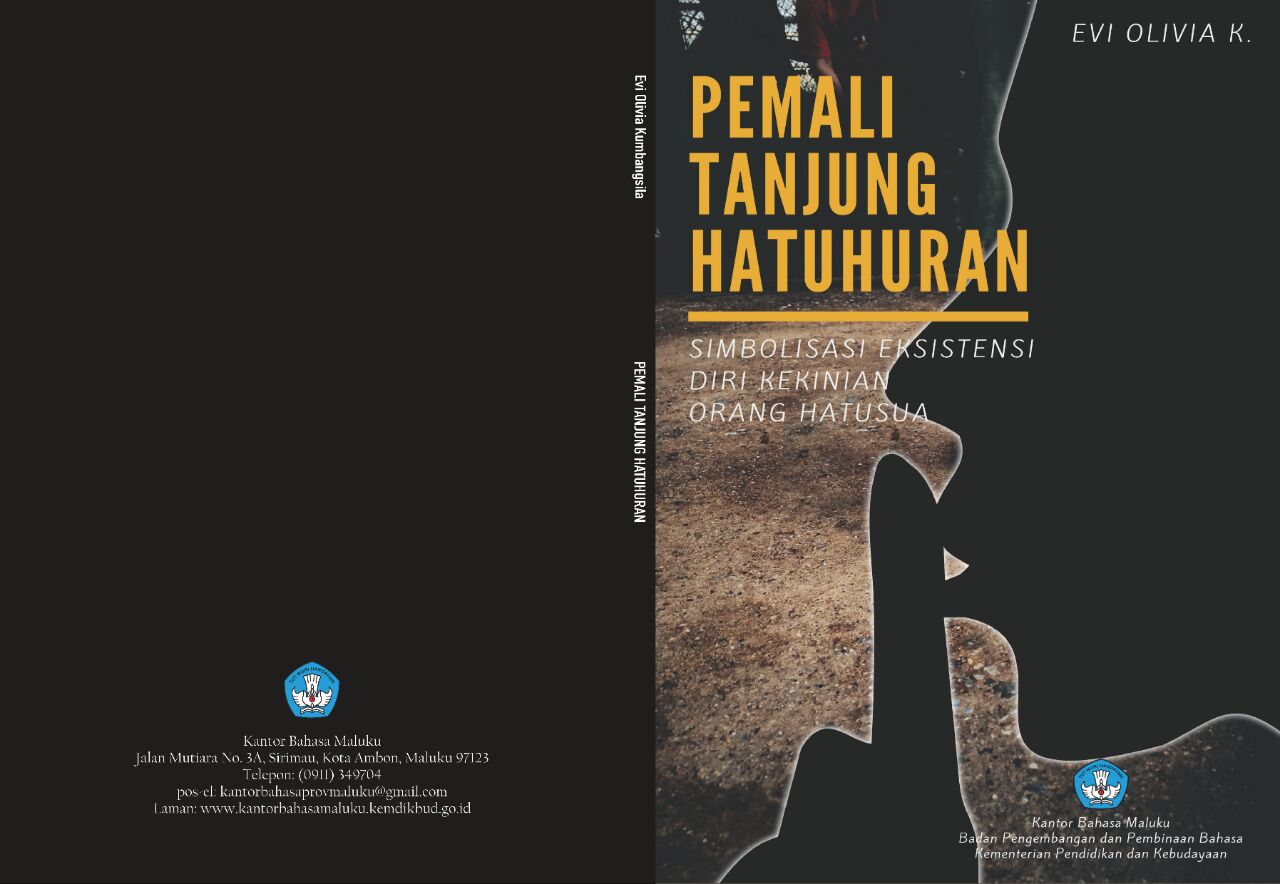Pemali Tanjung Hatuhuran: Simbolisasi Eksistensi Diri Kekinian Orang Hatusua